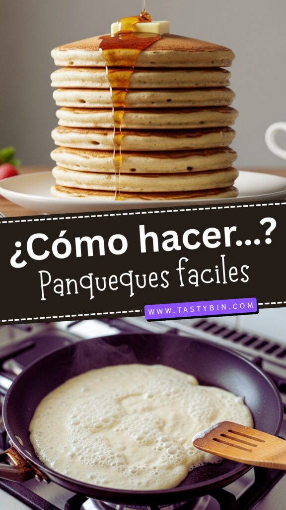 ¿Cómo Hacer Panqueques? Receta Fácil