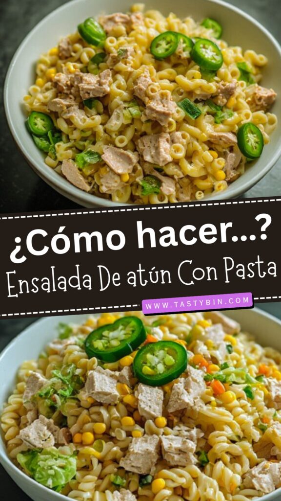 Ensalada De atún Con Pasta